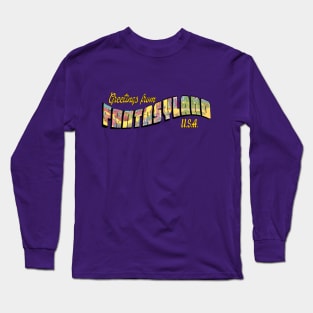 Greetings From Fantasyland Long Sleeve T-Shirt